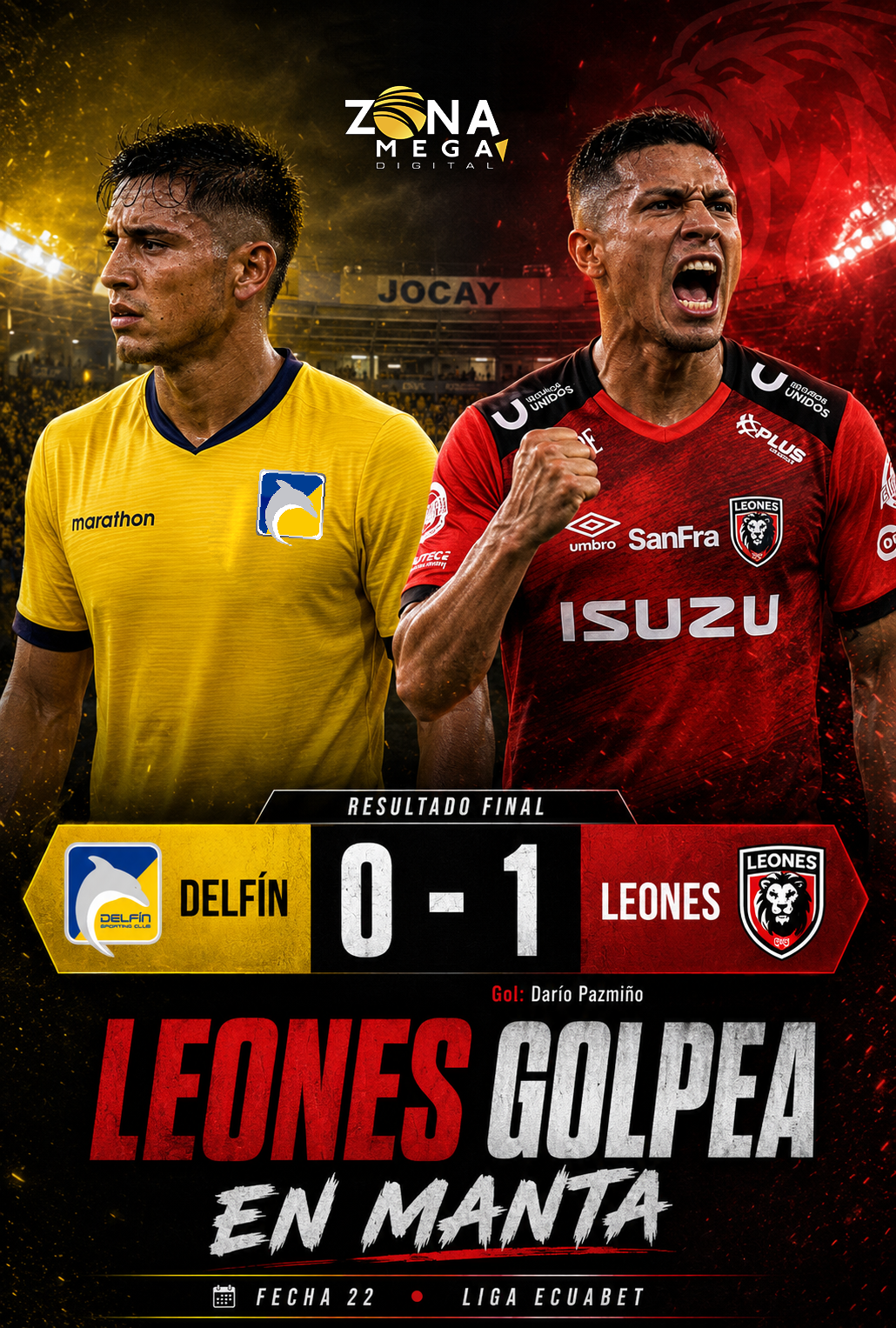 Delfín 0 - 1 Leones 