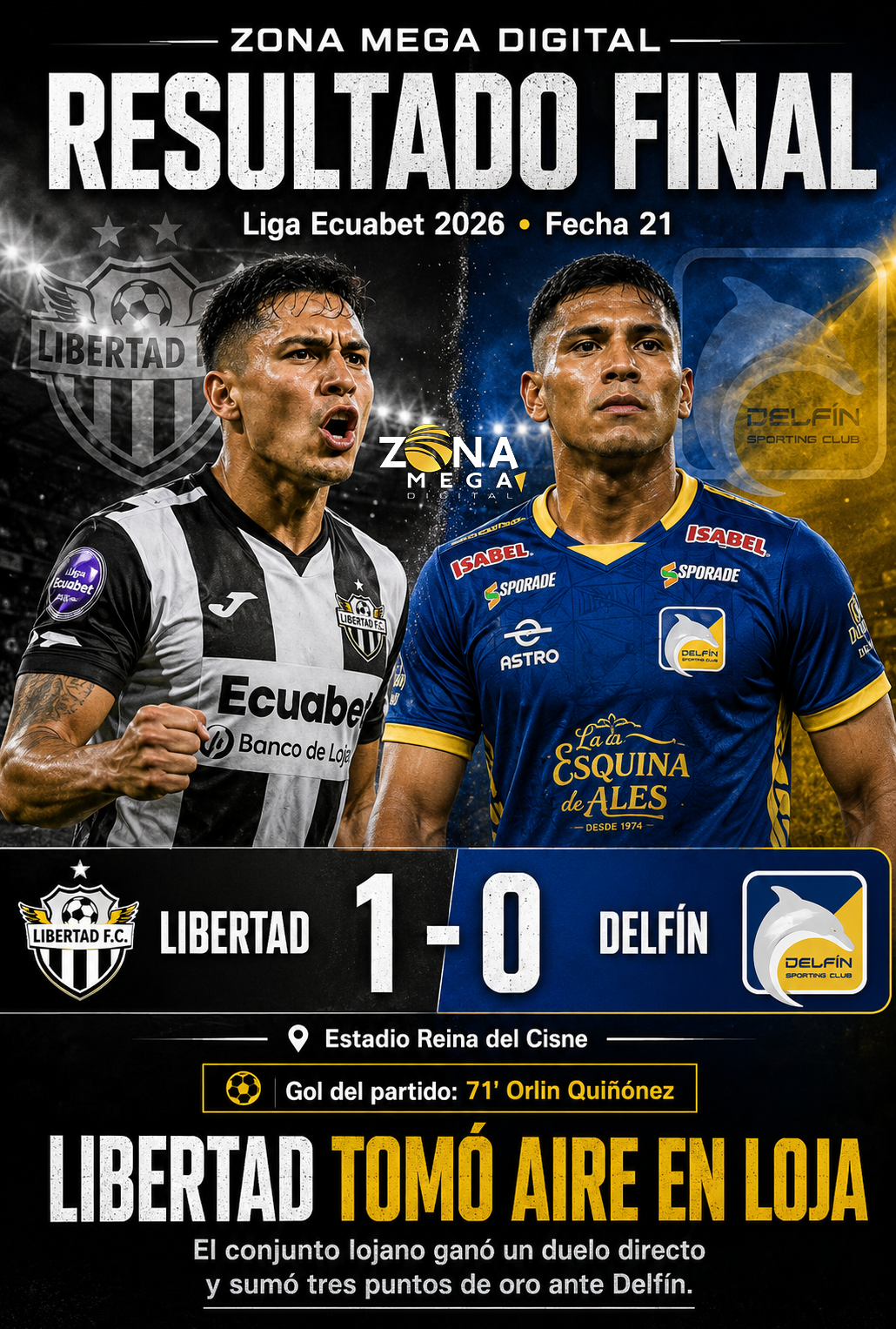 Libertad 1 -0 Delfín