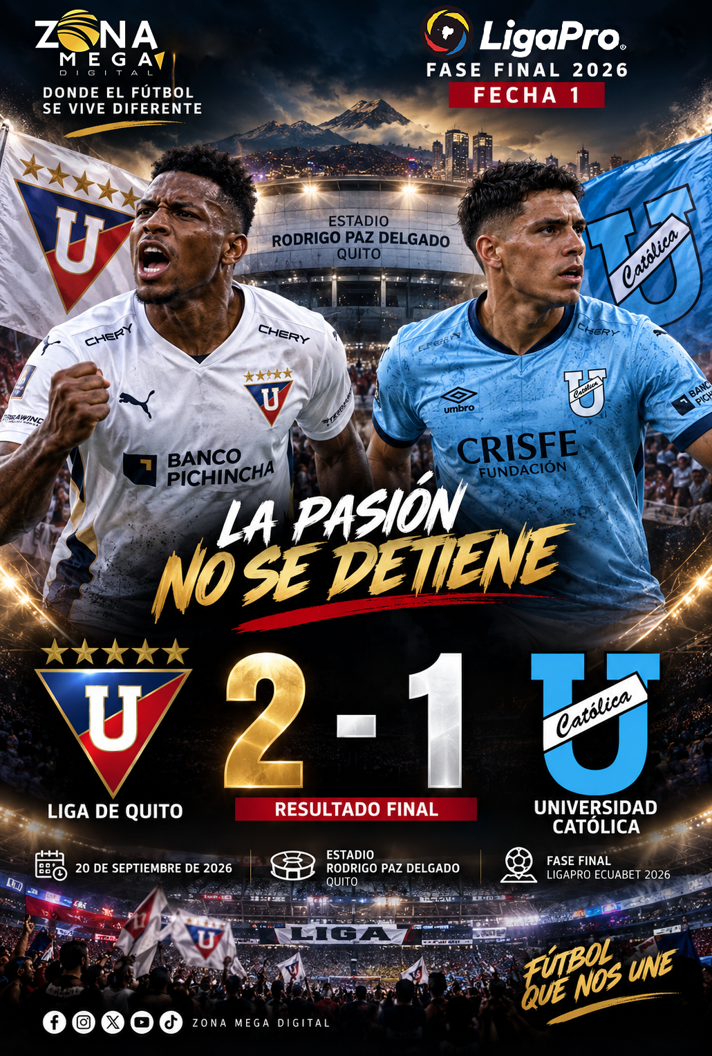 Liga de Quito 2 - 1 Universidad Católica